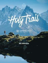 bokomslag The Holy Trail