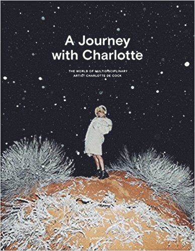 Charlotte De Cock, Charlotte de Cock - Journey with Charlotte, Inbunden