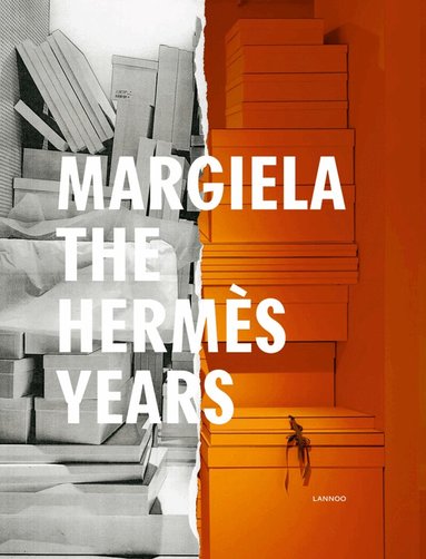 Katt Debo, Sarah Mower, Rebecca Arnold, Vincent Wierink, Suzy Menkes - Margiela. The Hermès Years, Inbunden