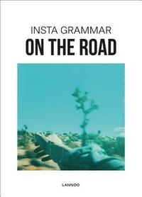 bokomslag Insta Grammar: On the Road