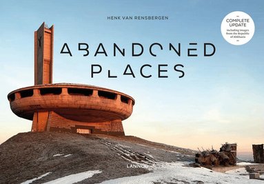 Henk Van Rensbergen - Abandoned Places, Inbunden