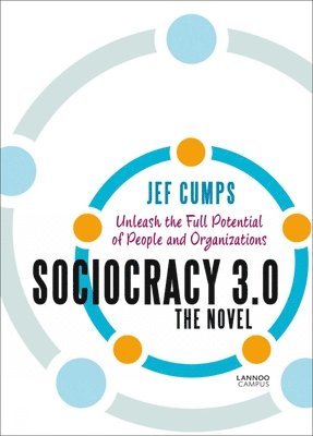 bokomslag Sociocracy 3.0 - The Novel