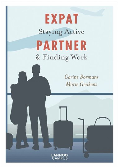 Carine Bormans, Marie Geukens - Expat Partner, Häftad