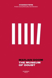 bokomslag The Museum of Doubt