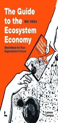 Rik Vera - Guide to the Ecosystem Economy, Häftad