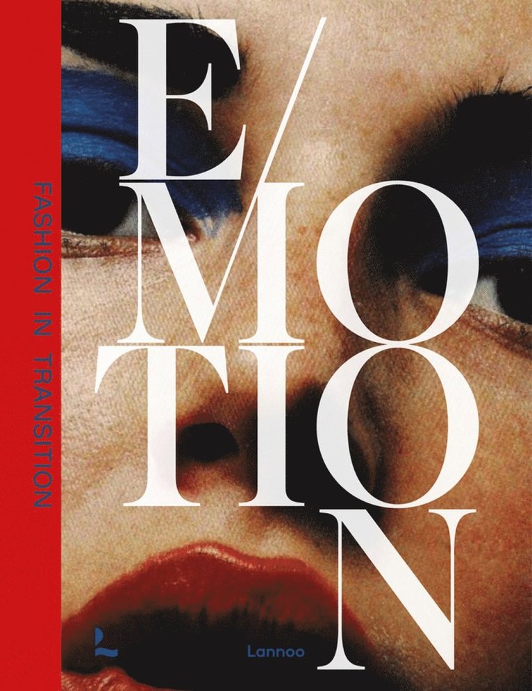 Kaat Debo, Alistair O’Neill, Caroline Evans, Alistair O'Neill - Emotion, Inbunden