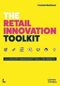 bokomslag The Retail Innovation Toolkit