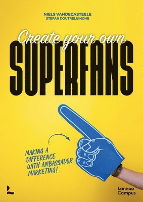 Create Your Own Superfans 1