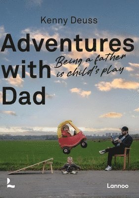 Adventures With Dad 1