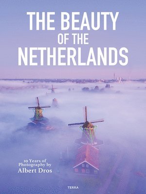 Beauty of the Netherlands
