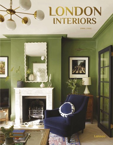 Emma J Page, Carolina Amell - London Interiors, Inbunden