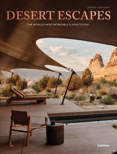 Karen Gardiner - Desert Escapes, Inbunden