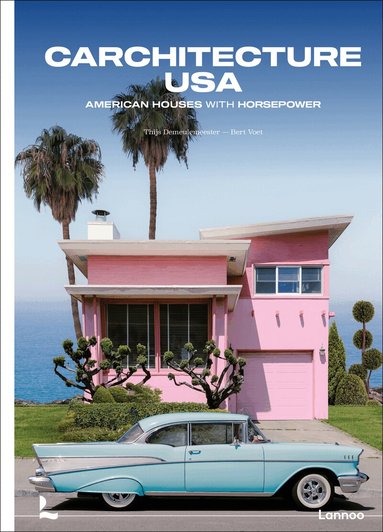 Thijs Demeulemeester, Bert Voet - Carchitecture USA, Inbunden