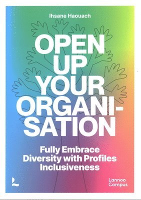 Open up Your Organisation 1