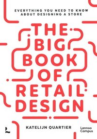 bokomslag The Big Book of Retail Design