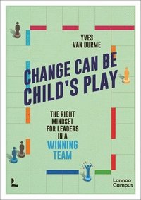 bokomslag Change Can Be Child's Play