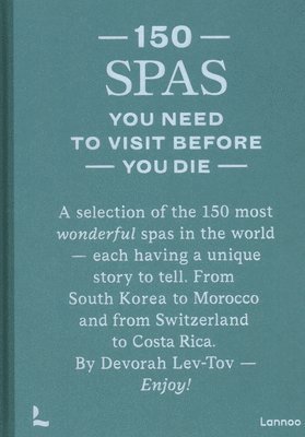 150 Spas You Need to Visit Before You Die