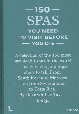 150 Spas You Need to Visit Before You Die 1