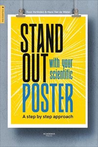 bokomslag Stand Out With Your Scientific Poster
