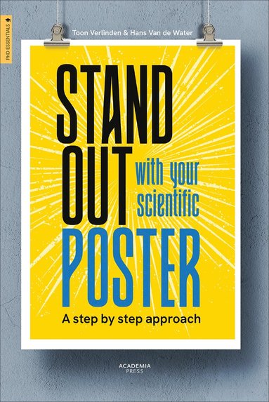 Toon Verlinden, Hans Van de Water - Stand Out With Your Scientific Poster, Häftad