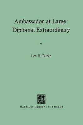 Ambassador at Large: Diplomat Extraordinary 1