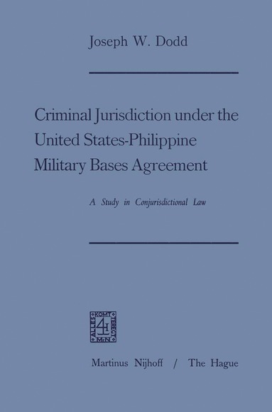 bokomslag Criminal Jurisdiction under the United States-Philippine Military Bases Agreement