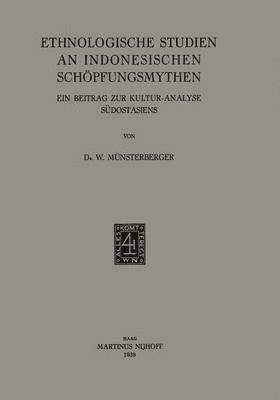 bokomslag Ethnologische Studien an Indonesischen Schöpfungsmythen