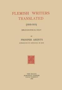 bokomslag Flemish Writers Translated (18301931)