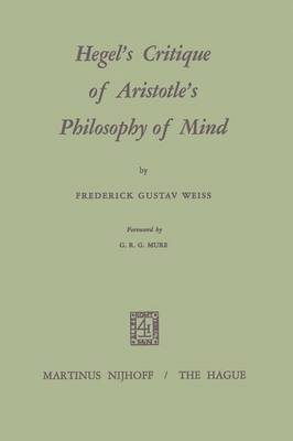 Hegels Critique of Aristotles Philosophy of Mind 1