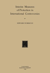 bokomslag Interim Measures of Protection in International Controversies