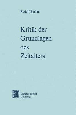 bokomslag Kritik der Grundlagen des Zeitalters