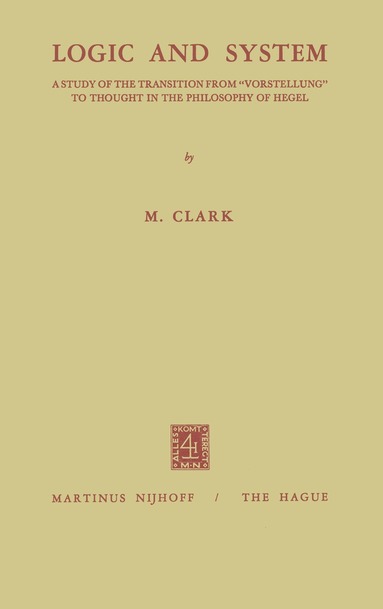 Malcolm Clark - Logic and System, Häftad