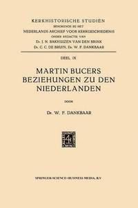 bokomslag Martin Bucers Beziehungen zu den Niederlanden