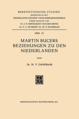 Martin Bucers Beziehungen zu den Niederlanden 1