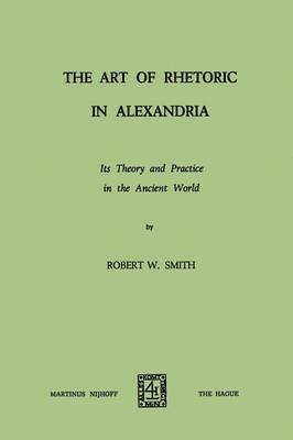 The Art of Rhetoric in Alexandria 1