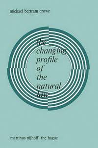 bokomslag The Changing Profile of the Natural Law