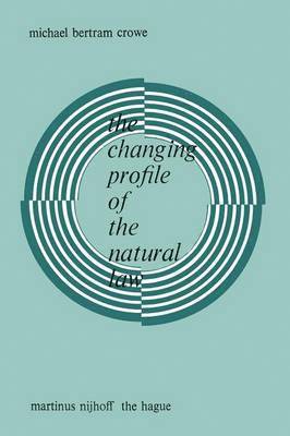 bokomslag The Changing Profile of the Natural Law