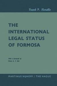 bokomslag The International Legal Status of Formosa