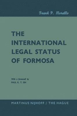 bokomslag The International Legal Status of Formosa