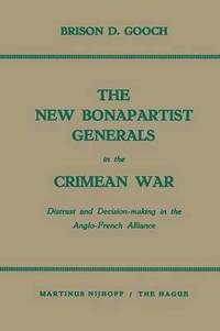 bokomslag The New Bonapartist Generals in the Crimean War