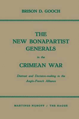 The New Bonapartist Generals in the Crimean War 1