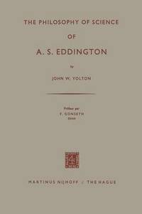 bokomslag The Philosophy of Science of A. S. Eddington