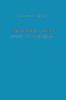 The Political System of the Atoni of Timor 1