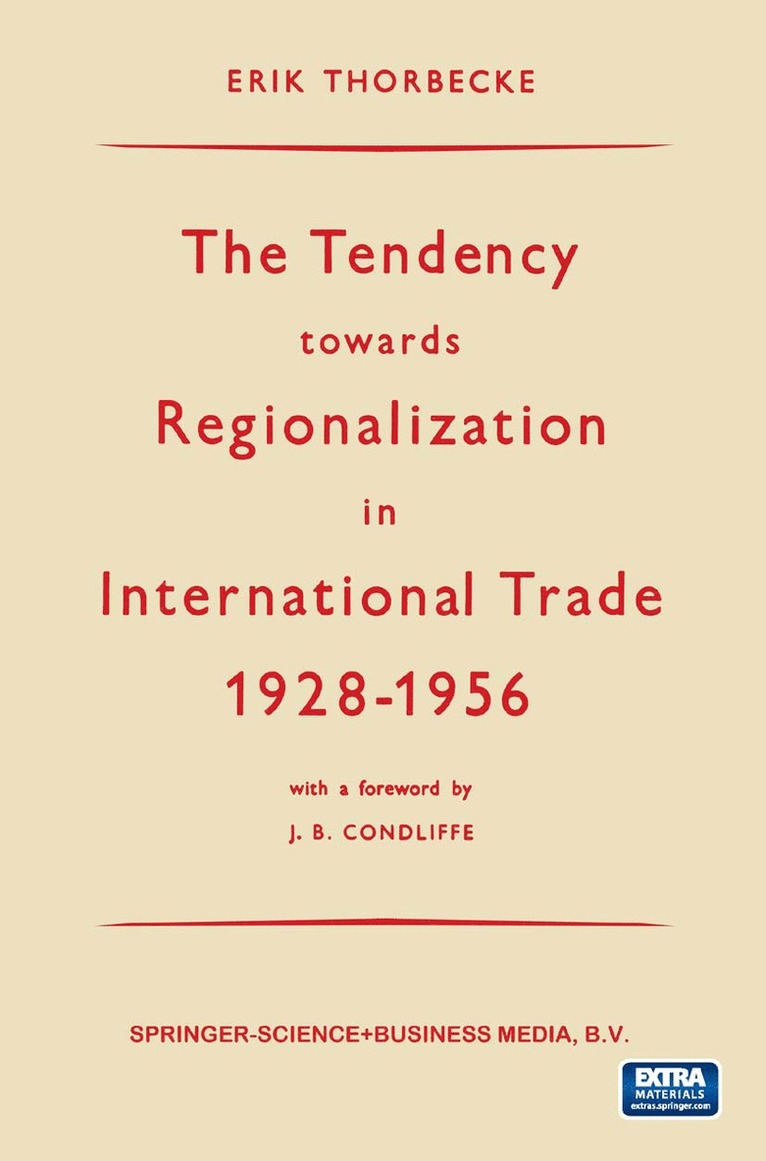Tendency towards Regionalization in International Trade 1928–1956