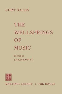 The Wellsprings of Music 1
