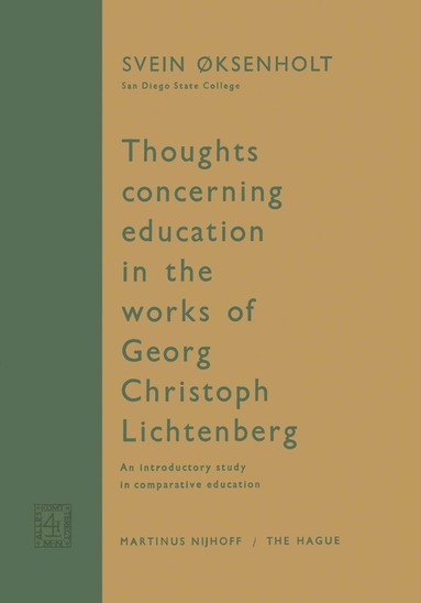 bokomslag Thoughts Concerning Education in the Works of Georg Christoph Lichtenberg
