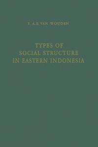 bokomslag Types of Social Structure in Eastern Indonesia
