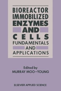 bokomslag Bioreactor Immobilized Enzymes and Cells