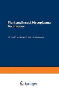 bokomslag Plant and Insect Mycoplasma Techniques