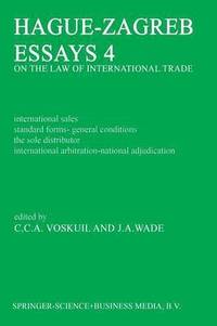 bokomslag Hague-Zagreb Essays 4 on the Law of International Trade